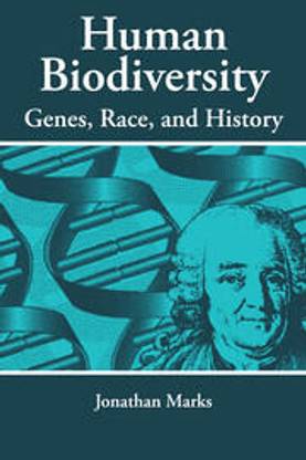 Human Biodiversity: Genes, Race andHistory Foundations ofHuman Behaviour