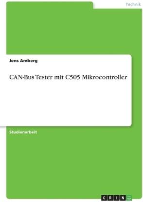 Can-Bus Tester Mit C505 Mikrocontroller