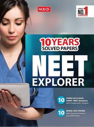 MTG 10 Year Solved Papers - NEET Explorer 2023, NEET Previous Year Solved Papers with Chapterwise Analysis & 10 Model Test Papers