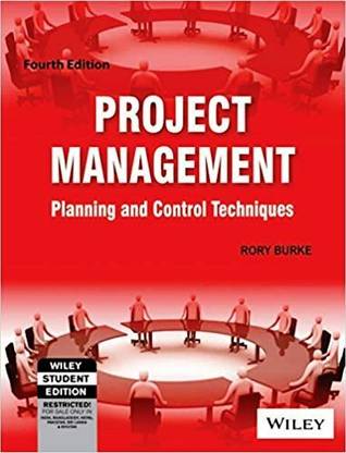 Project Management, 4E : Planning And Control Techniques