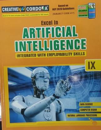 EXCEL IN ARTIFICIAL INTELLIGENCE CLASS-IX