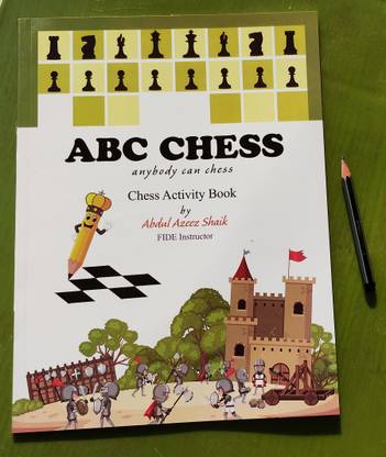 ABC Chess  - A perfect activity book for beginners