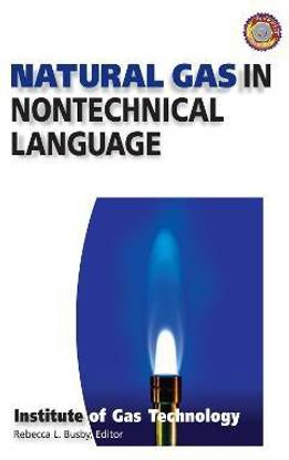 Natural Gas in Nontechnical Language
