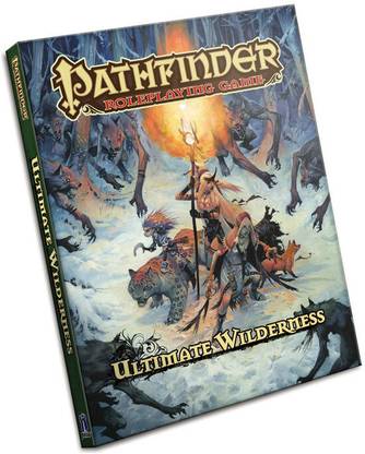 Pathfinder Roleplaying Game: Ultimate Wilderness