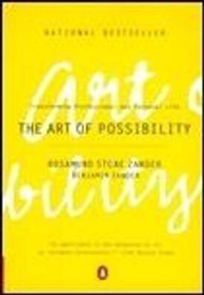 The Art of Possibility