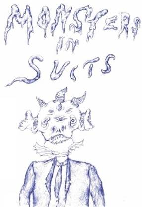Monsters in Suits