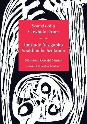 Sounds of a Cowhide Drum