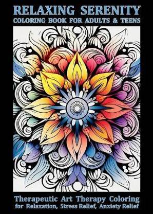 Relaxing Serenity Coloring Book For Adults & Teens
