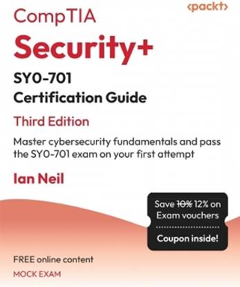 CompTIA Security+ SY0-701 Certification Guide