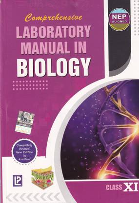 Comprehensive Laboratory Manual In Biology For Class 11 - CBSE - Examination 2023-2024 2023 Edition