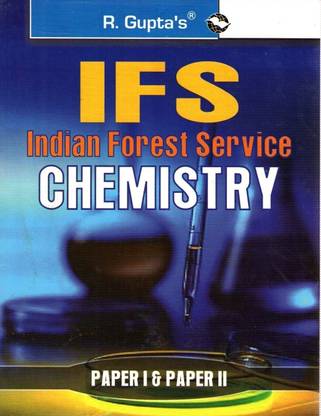 UPSC: IFS Chemistry (Paper I & II) Main Exam Guide 2025 Edition