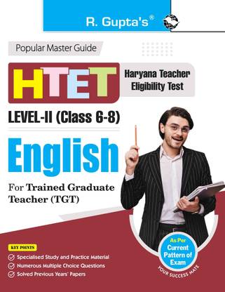 HTET (TGT) Trained Graduate Teacher (Level2) English (Class VI to VIII) Exam Guide