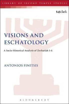 Visions and Eschatology
