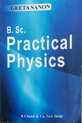 B.Sc Practical Physics by Geeta Sanon