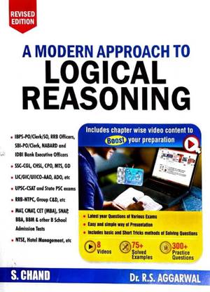 A Modern Approach to Logical Reasoning All Competitive Exams
