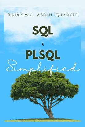 SQL and PLSQL Simplified