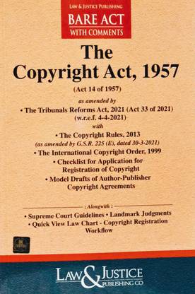 COPYRIGHT ACT, 1957, BARE ACT WITH COMMENTS, EDITION 2024