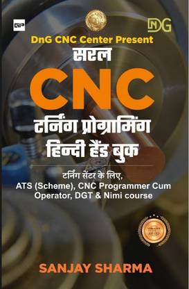 SARAL CNC TURNING PROGRAMMING HINDI HAND BOOK  - CNC MACHINE PROGRAMMING