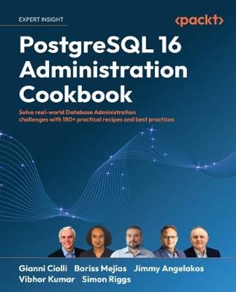 PostgreSQL 16 Administration Cookbook