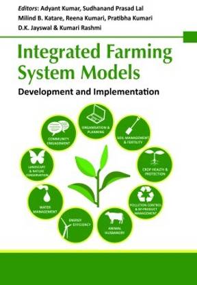 Integrated Farming System Models: Development and Implementation