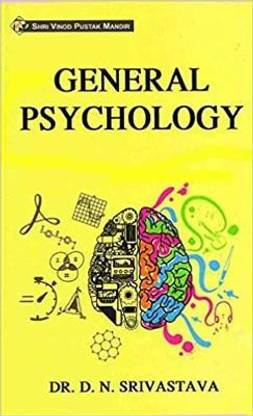 General Psychology (Paperback, Dr DN Srivastava)