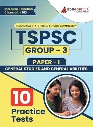TSPSC Group 3  - General Studies & General Abilities - Telangana State Public Service Commission | 10 Full Practice Tests with Free Access To Online Tests