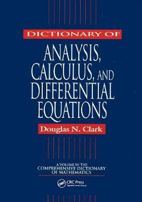 Dictionary of Analysis, Calculus, and Differential Equations