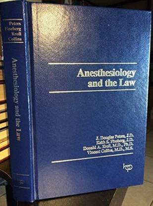 Anesthesia and the Law