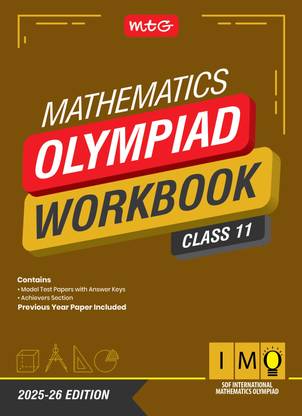 MTG International Mathematics Olympiad (IMO) Workbook Class 11 - Chapterwise Previous Year Solved Paper & Achievers Section - SOF Olympiad Books For 2025-26 Exam