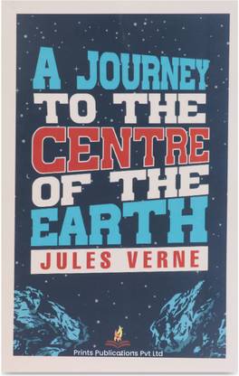 A Journey to the Centre of the Earth