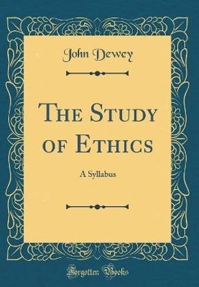 The Study of Ethics