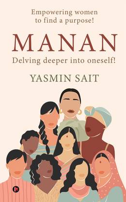 Manan  - Delving deeper into oneself!