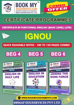 IGNOU BEG4 BEG5 BEG6 Study Material (Quick Readable Notes) For Ignou Student Certificate in Functional English (Basic Level) (CFE)  - Best IGNOU exam preparation book