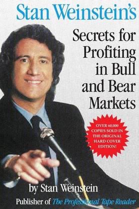 Stan Weinstein's Secrets For Profiting in Bull and Bear Markets (English, Paperback, Weinstein Stan)