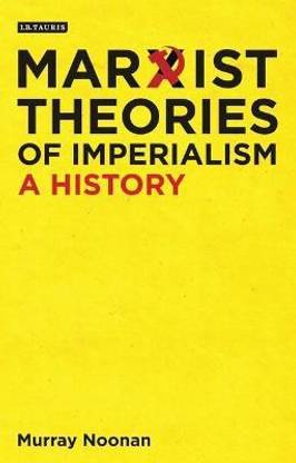 Marxist Theories of Imperialism