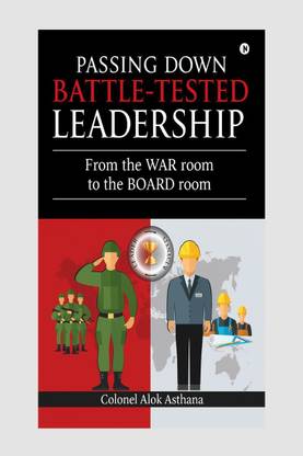 Passing Down BattleTested Leadership