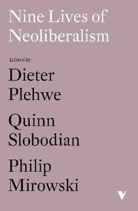 Nine Lives of Neoliberalism