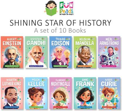 SHINING STARS OF HISTORY : SET OF 10 BOOKS (HELEN KELLER, THOMAS EDISON, MARTIN LUTHER KING JR., FLORENCE NIGHTINGALE, ANNE FRANK