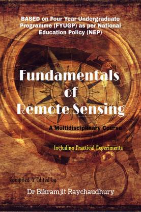Fundamentals of Remote Sensing  - A Multidisciplinary Course