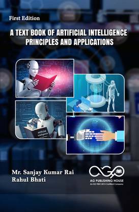 A Text Book Of Artificial Intelligence Principles And Applications