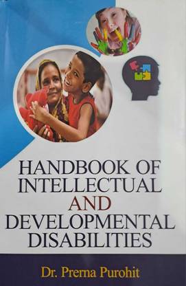 Hand book of intellectual and developmental disabilities  - Hand book of intellectual and developmental disabilities