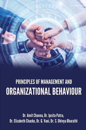 PRINCIPLES OF MANAGEMENT AND ORGANIZATIONAL BEHAVIOUR