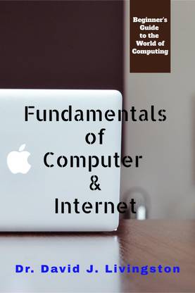 Fundamentals of Computer &amp;amp; Internet