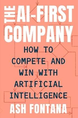 The AI-First Company