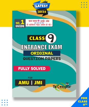 Class 9th Entrance Exam Question Bank Fully Solved for AMU & JMI English Version -Year-Wise Fully Solved Paper Conceptum publisher & distributer pvt.ltd, Conceptumteam|New Latest Edition For 2025-2026  - Year-Wise Fully Solved Paper