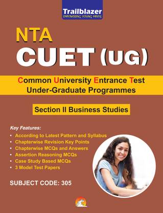 NTA CUET UG Business Studies Section 2 (Topicwise MCQs and sample papers) Subject Code 305  - Trailblazer