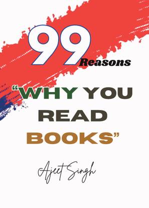 99 Reason "Why You Read Books"