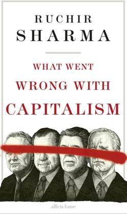 What went Wrong with capitalism