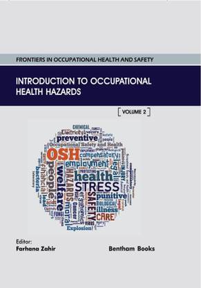 Introduction to Occupational Health Hazards
