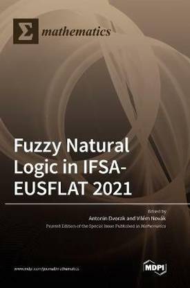 Fuzzy Natural Logic in IFSA-EUSFLAT 2021